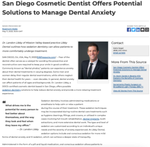 Cosmetic Dentist in San Diego Offers Sedation Dentistry Techniques